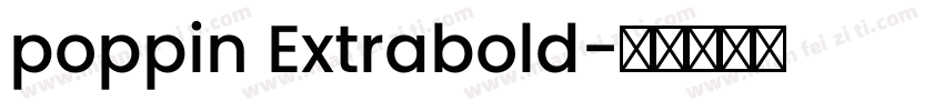 poppin Extrabold字体转换